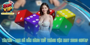 Tài/Xỉu - Bạn Đã Sẵn Sàng Thử Thách Vận May 2025 Chưa? 1 Tài/Xỉu